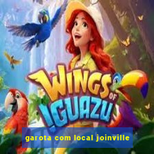 garota com local joinville